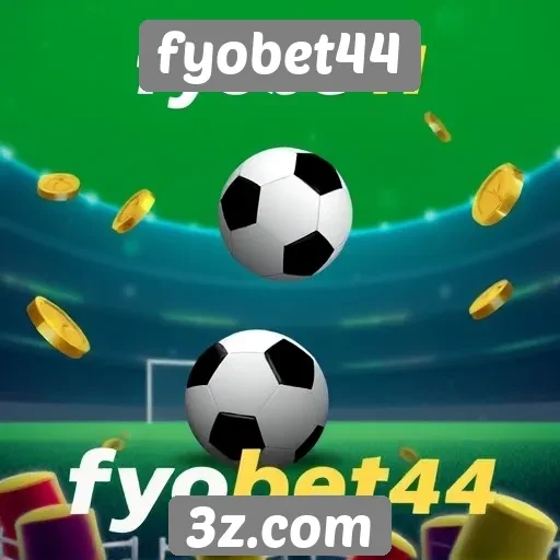 atualizações e novidades do fyobet44